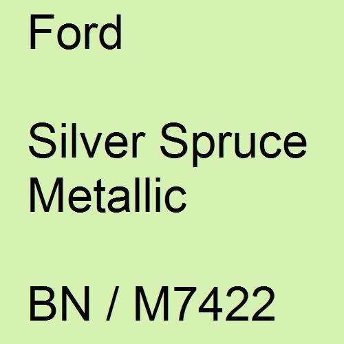 Ford, Silver Spruce Metallic, BN / M7422.